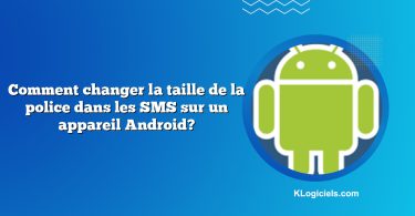 Comment changer la taille de la police dans les SMS sur un appareil Android?