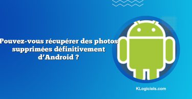 Pouvez-vous récupérer des photos supprimées définitivement d’Android ?