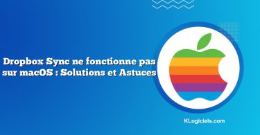 Dropbox Sync ne fonctionne pas sur macOS : Solutions et Astuces