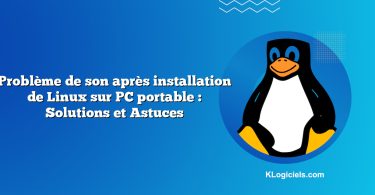 Problème de son après installation de Linux sur PC portable : Solutions et Astuces